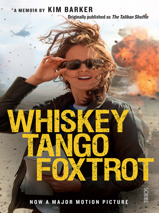 Title details for Whiskey Tango Foxtrot by Kim Barker - Available